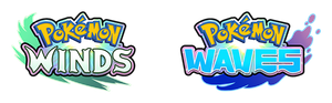 Pokémon Winds and Pokémon Waves