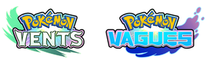 Pokémon Vents et Pokémon Vagues